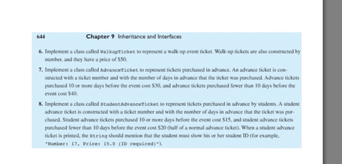  644 Chapter 9 Inheritance and Interfaces 6. Implement a class called