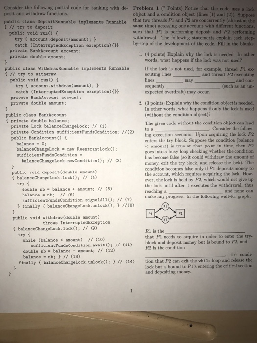  JAVA CONCURRENCY: threads Consider the following partial code for banking with