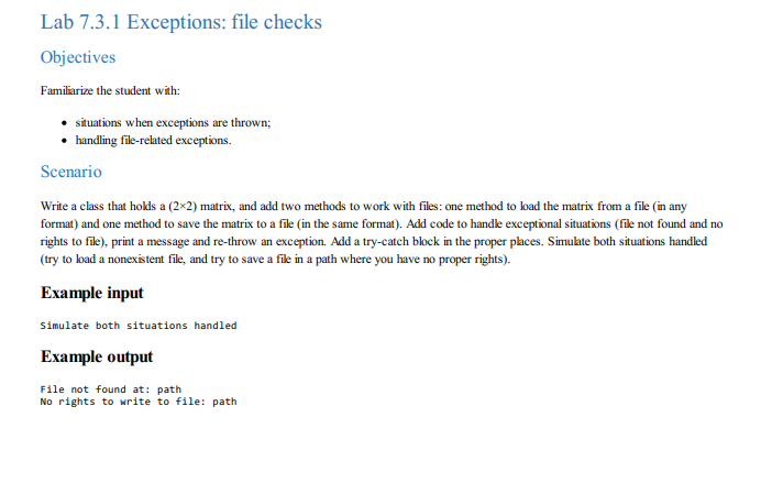 any help in c++(98)? Lab 7.3.1 Exceptions: file checks Objectives Familiarize the