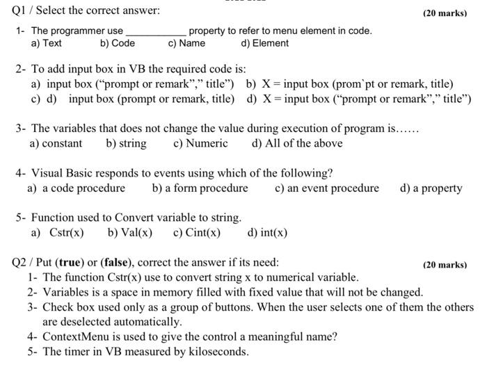  (20 marks) Q1 / Select the correct answer: 1- The programmer