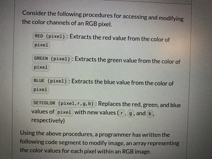 put in was marked wrong Consider the following procedures for accessing and