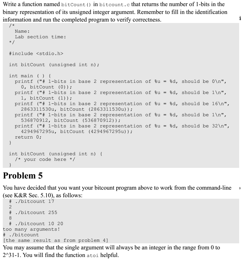  Write a function named bitcount () in bitcount.c that returns the