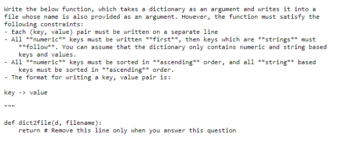  Write the below function, which takes a dictionary as an argument