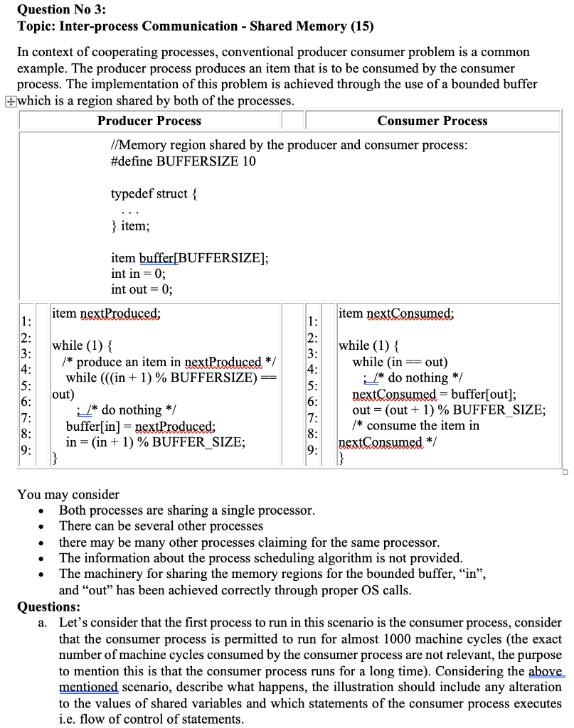  Question No 3: Topic: Inter-process Communication - Shared Memory (15) In