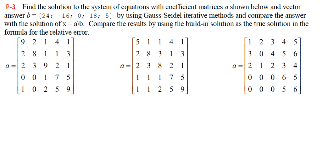 Matlab- numerical methods help ! Find the solution to the system of