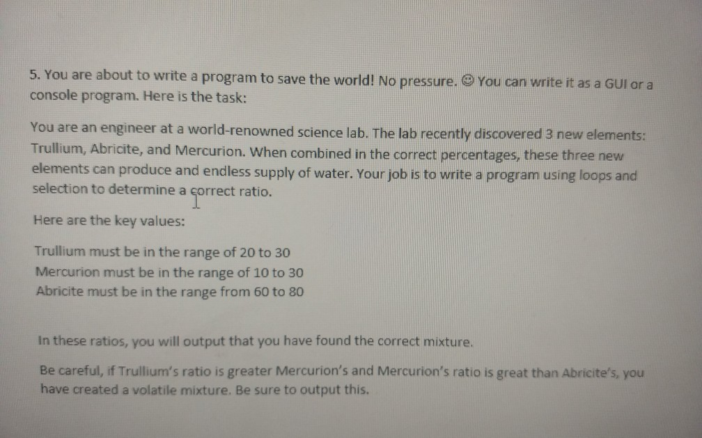 C# either a GUI or console idc You are about to