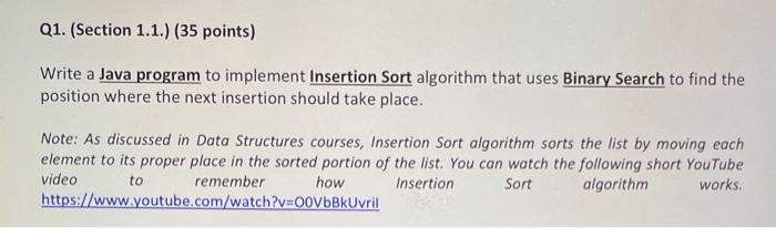 Write a Java program to implement Insertion Sort algorithm that uses