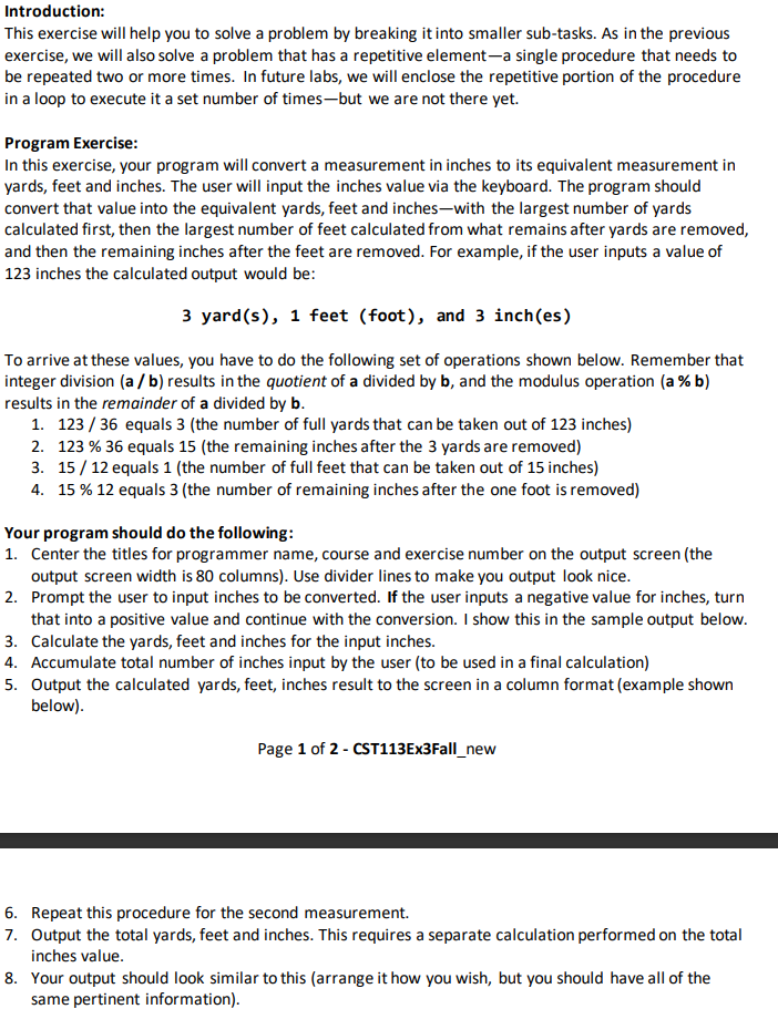  Introduction: This exercise will help you to solve a problem by
