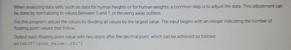  python program. When analyzing data sets, such as data for human