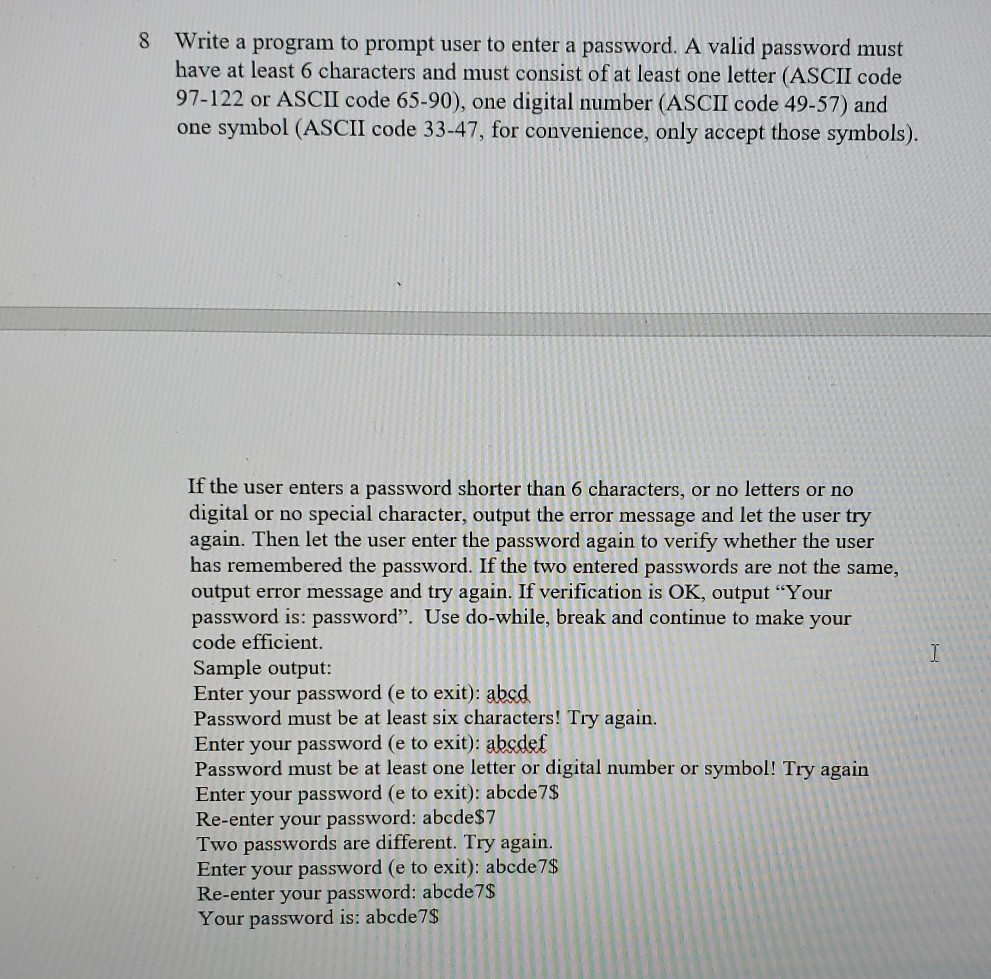 in C++ 8 Write a program to prompt user to enter