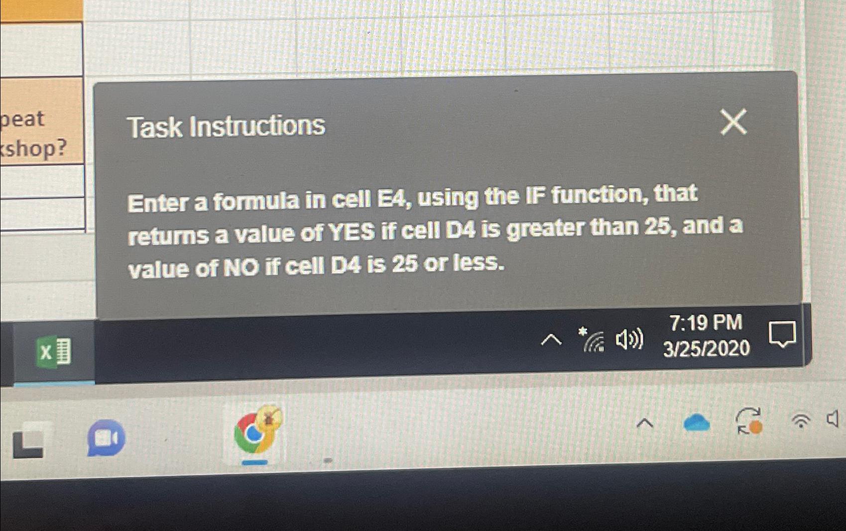  Task Instructions Enter a formula in cell EA, using the IF