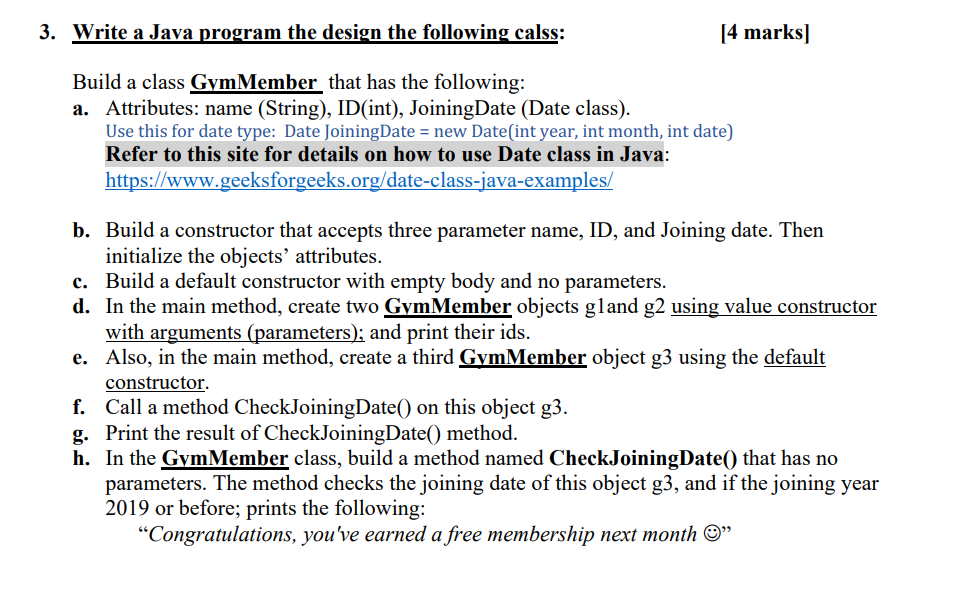  3. Write a Java program the design the following calss: [4