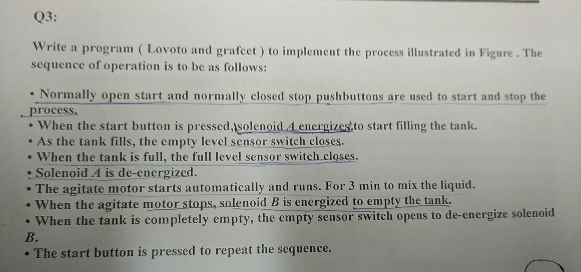 Q3: Write a program ( Lovoto and grafcet ) to implement