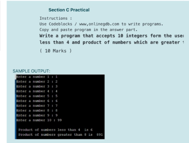 C program language Section C Practical Instructions : Use Codeblocks / www.onlinegdb.com