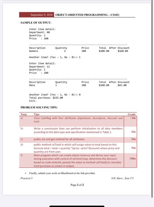java program September 9, 2018 OBJECT-ORIENTED PROGRAMMING - CS102 SAMPLE OF OUTPUT: