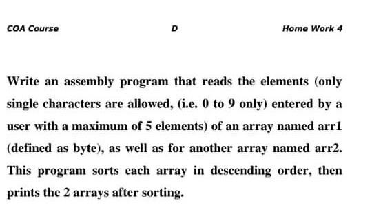  COA Course D Home Work 4 Write an assembly program that