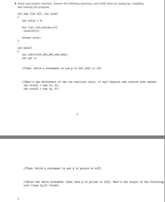  3 Array and pointer exercises. Answer the following quest ions, and