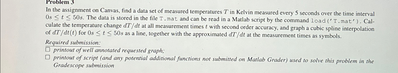  Problem 3 In the assignment on Canvas, find a data set