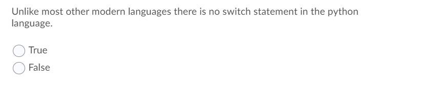 have to be of the same type. True False >>> a =