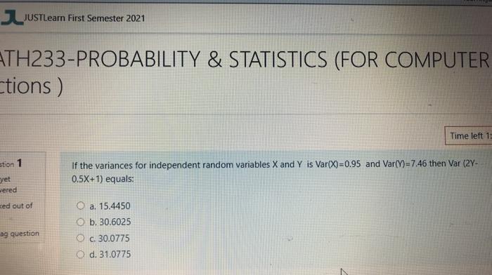 Time left 1 stion 1 yet ered If the variances for independent