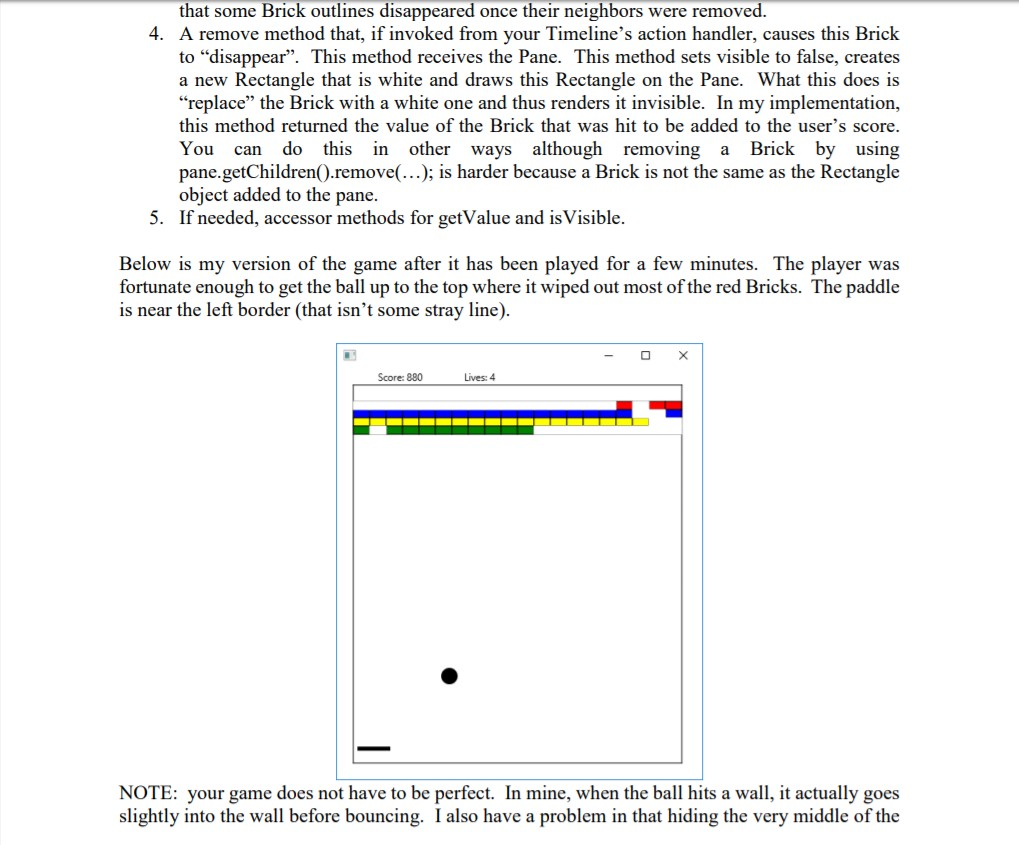 is a game with a bouncing ball, paddle and a series of