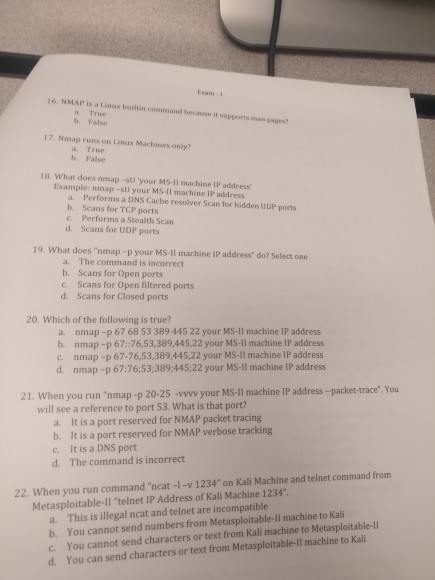 eam 6 NMAP is a Linux builtin command because it supports