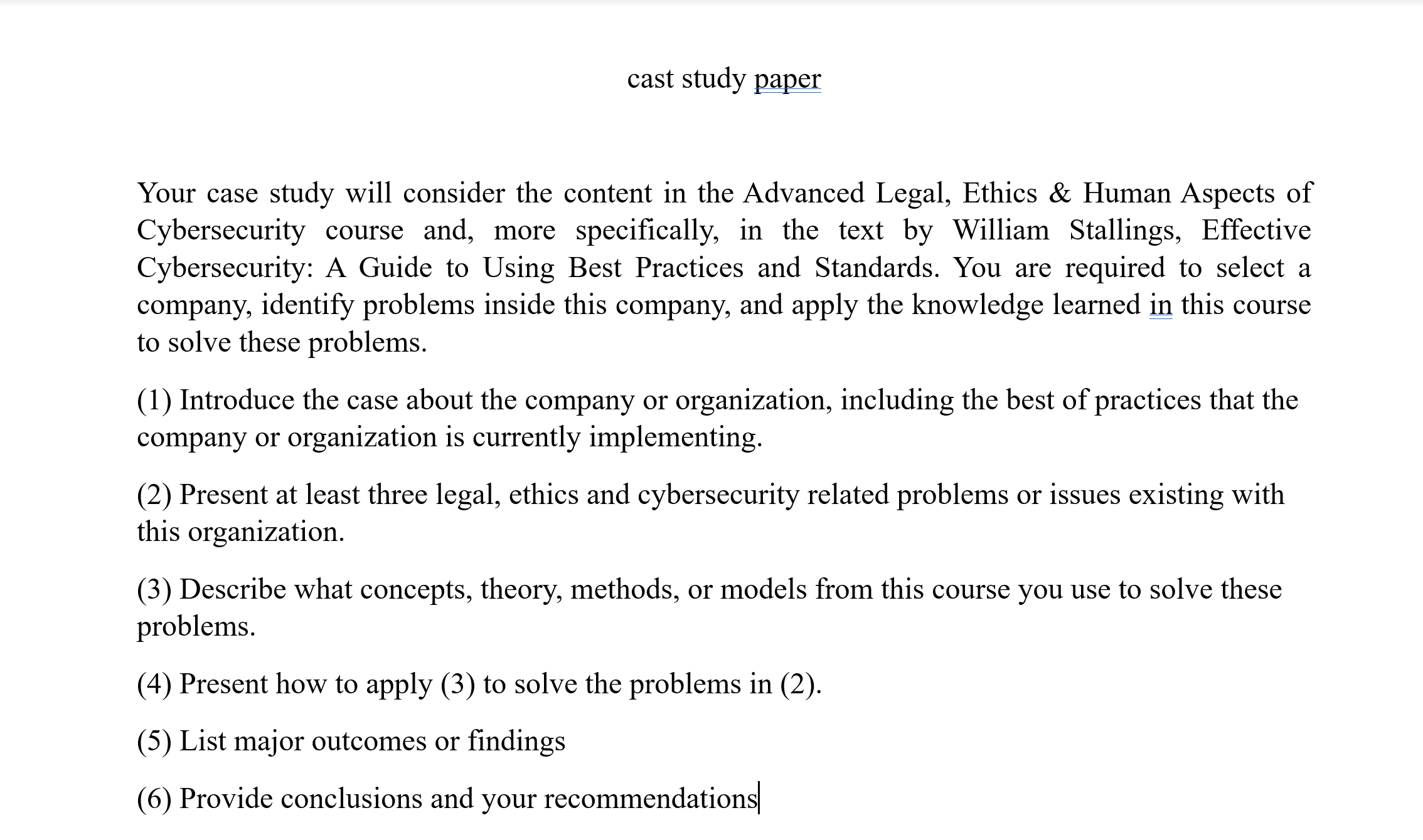  cast study paper Your case study will consider the content in