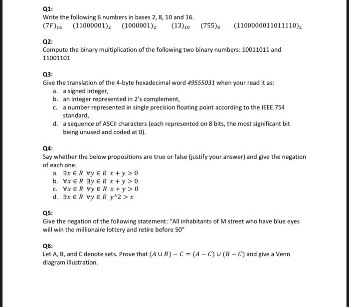 please solve ;) help Q1: Write the following 6 numbers in bases
