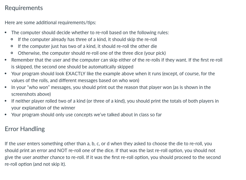 a dice to be re-rolled, and then pick another dice to be