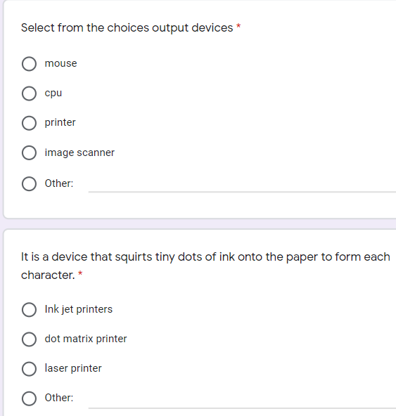  Select from the choices output devices * mouse printer image scanner