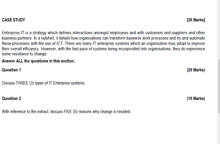  CASE STUDY [30 Marks] Enterprise IT is a strategy which defines