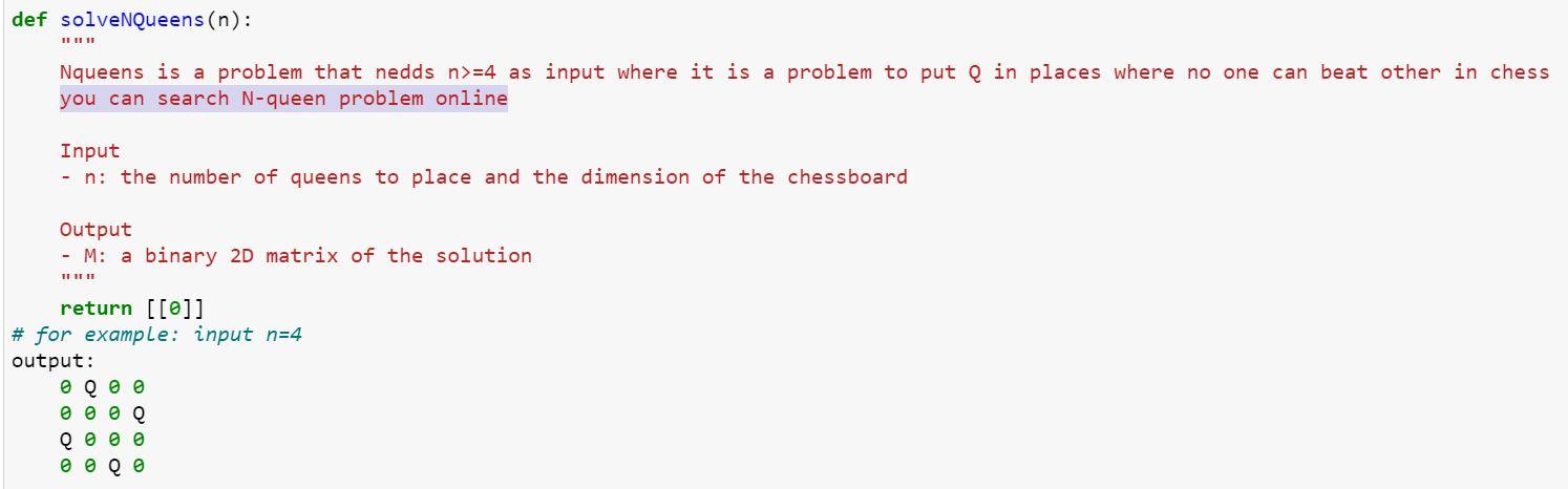 use python to write these 2 functions: 1- 2- def solveNQueens(n): 11