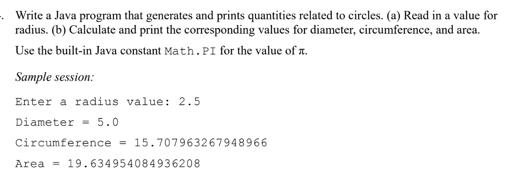  Write a Java program that generates and prints quantities related to