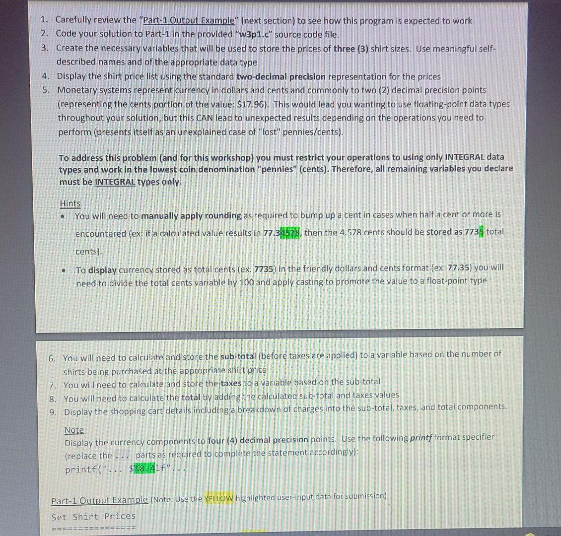  help 1. Carefully review the "Part-1 Output Example" (next section) to