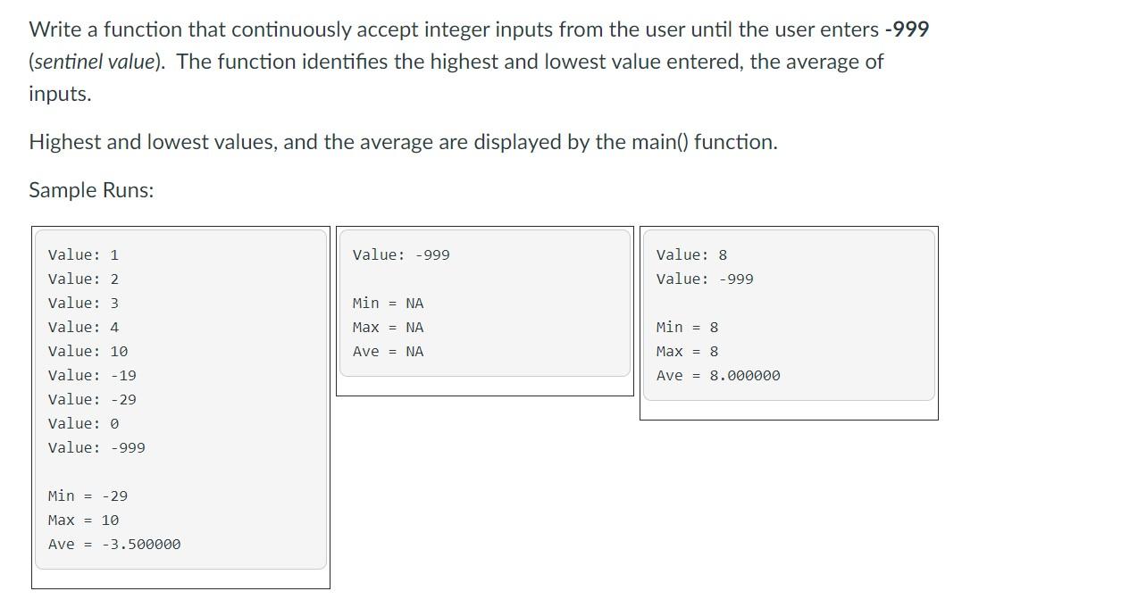 USING C LANGUAGE Write a function that continuously accept integer inputs from