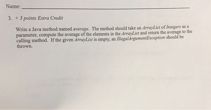  Write a Java method named average. The method should take an