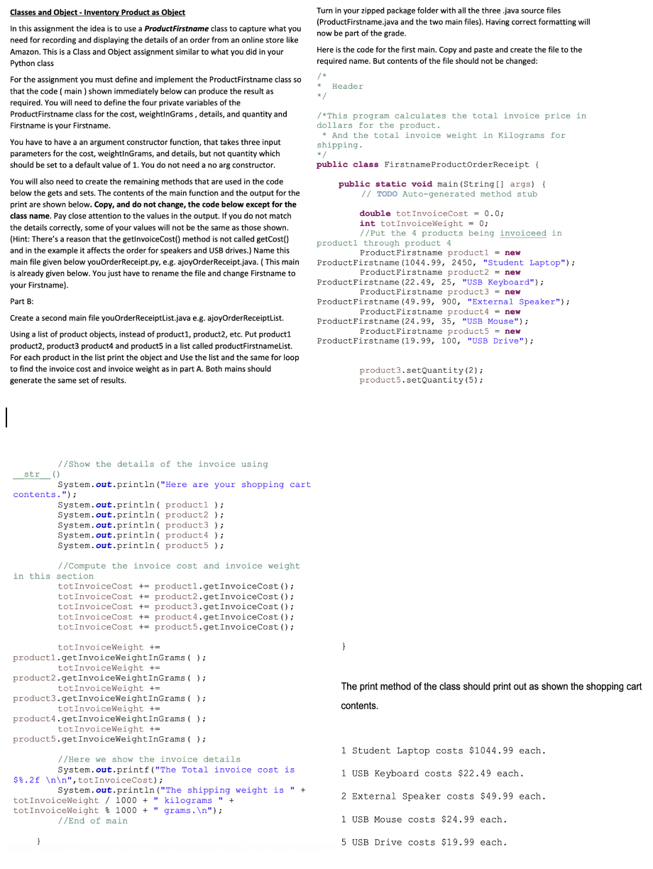  Please write the code in Java! Following all the guidelines 