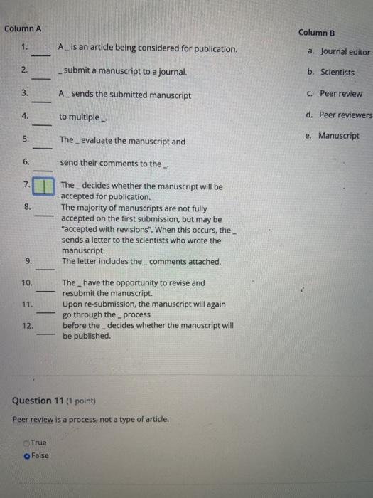 Column A Column B 1. A_ is an article being considered