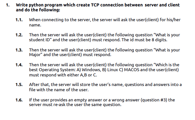  1. Write python program which create TCP connection between server and