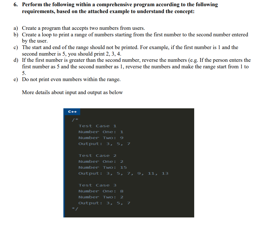  Perform the following within a comprehensive program according to the following