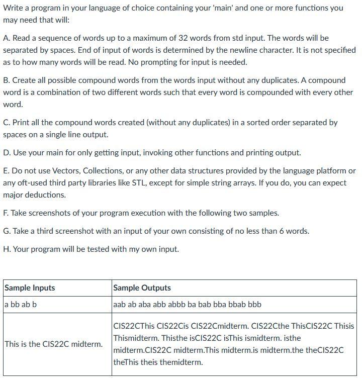 In C++ Write a program in your language of choice containing