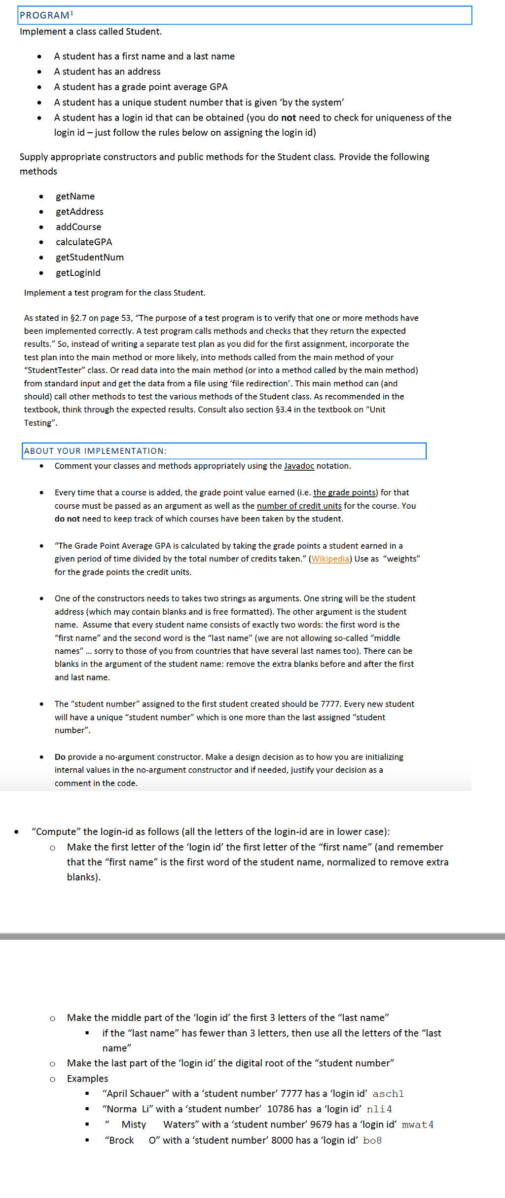 Help on this Java Question. It NEEDS a Test Program PROGRAM1 Implement