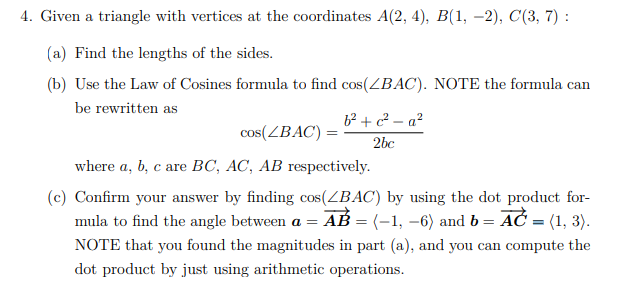 Please complete in python 4. Given a triangle with vertices at the