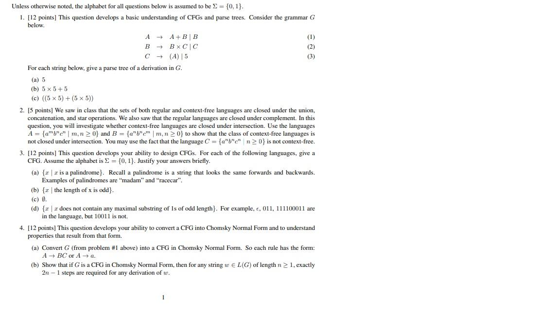 Question 4 please, both a and b Unless otherwise noted, the alphabet
