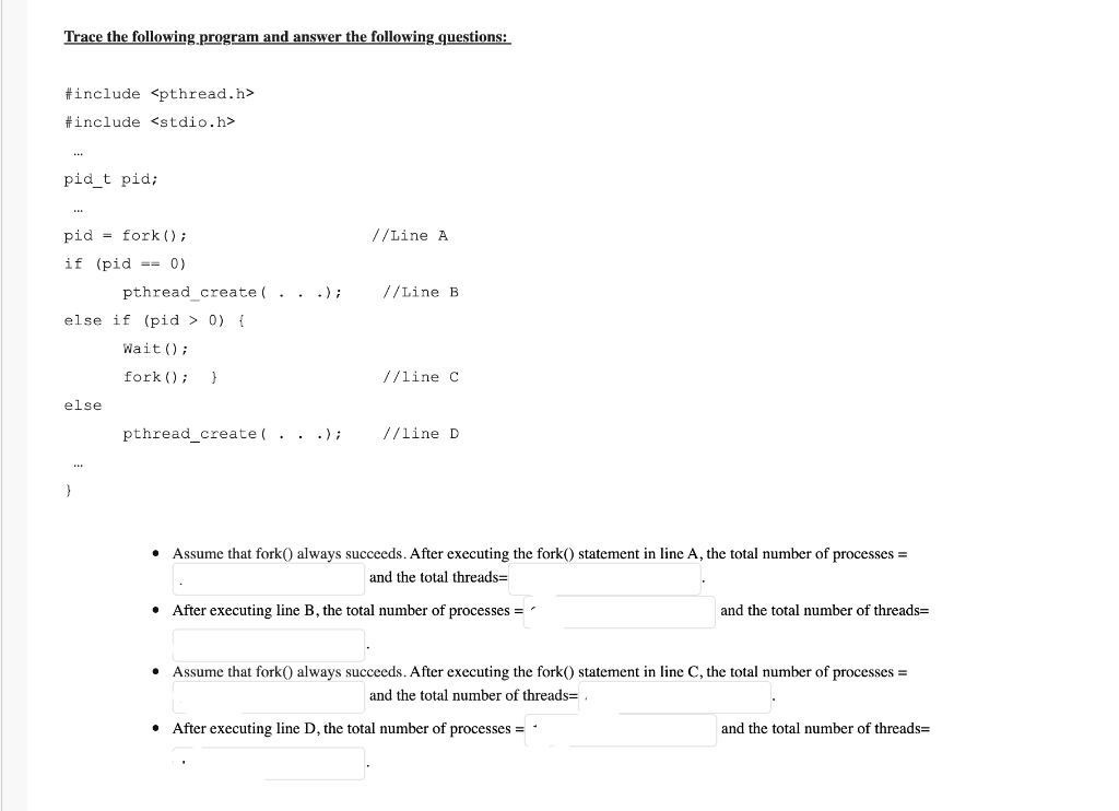  Trace the following program and answer the following questions: #include #include
