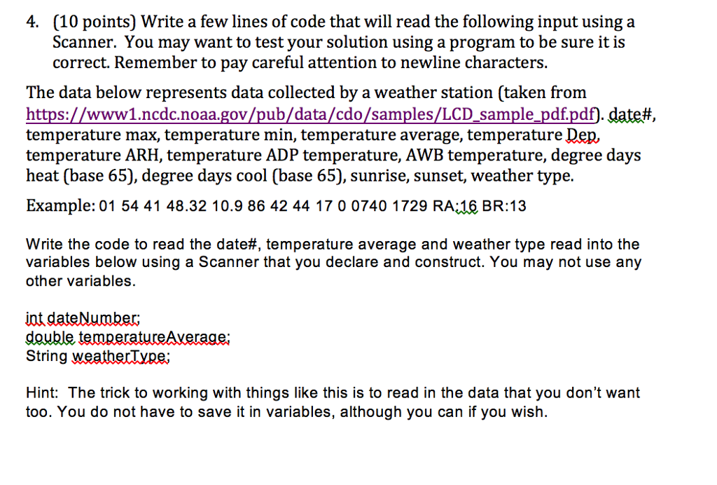 4. (10 points) Write a few lines of code that will