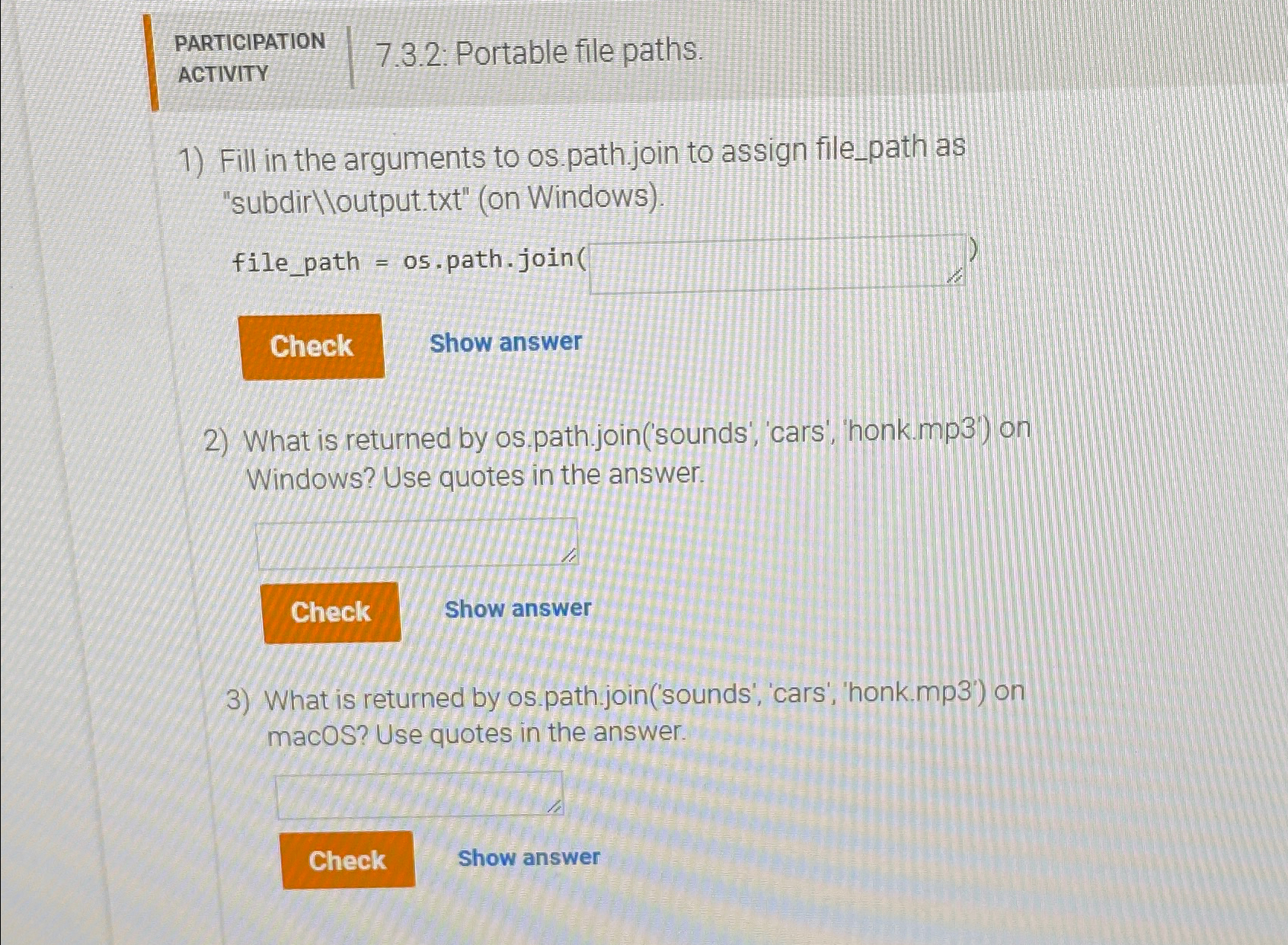  PARTICIPATION ACTIVITY 7.3.2. Portable file paths. Fill in the arguments to