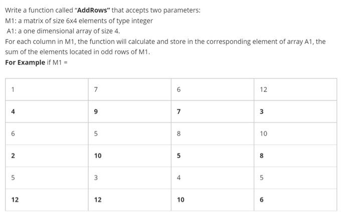  Write a function called "AddRows" that accepts two parameters: M1: a