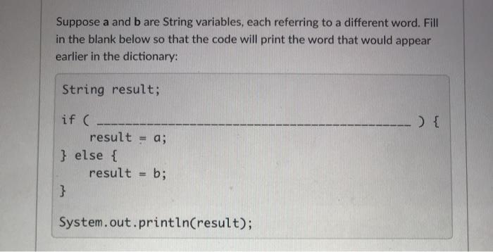 Fill in the blank.java a. b. c. d. Suppose a and b