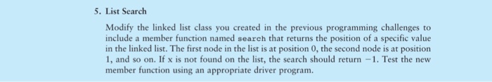  Pls help Modify the linked list class you created in the